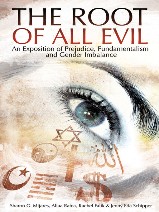 Title details for The Root of All Evil by Sharon G. Mijares - Available
